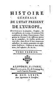 Tapa de Histoire générale de l'état présent de l'Europe ..