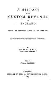 Tapa de A history of the custom-revenue in England ... to ... 1827