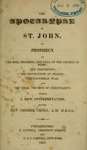 Tapa de The Apocalypse Of St. John Or, Prophecy Of The Rise, Progress And Fall Of The Church Of Rome