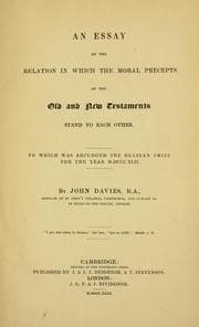 Tapa de An essay on the relation in which the moral precepts of the Old and New Testaments stand to each other