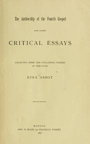 Tapa de The Authorship of the Fourth Gospel, and Other Critical Essays