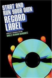 Tapa de Start and Run Your Own Record Label