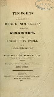 Tapa de Thoughts on the tendency of Bible societies, as affecting the Established Church, and Christianity itself, as a "reasonable service"