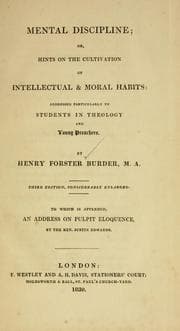 Tapa de Mental discipline, or, hints on the cultivation of intellectual and moral habits, addressed particularly to students in theology and young preachers