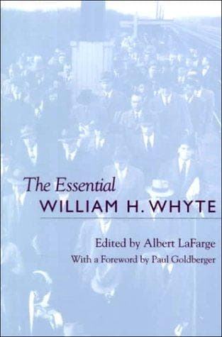 Tapa de The Essential William H. Whyte