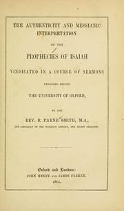 Tapa de The authenticity and messianic interpretation of the prophecies of Isaiah