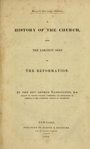 Tapa de A history of the church, from the earliest ages to the reformation
