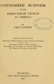 Tapa de Unfinished business of the Presbyterian church in America