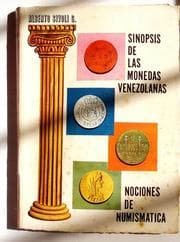 Tapa de Sinopsis de las monedas venezolanas y nociones de numismática