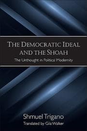 Tapa de The democratic ideal and the Shoah