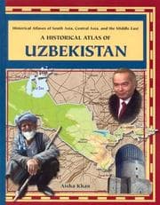 Tapa de A Historical Atlas of Uzbekistan (Historical Atlases of Asia, Central Asia, and the Middle East Series)