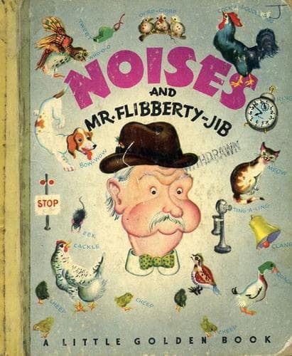 Tapa de Noises and Mr. Flibberty-Jib