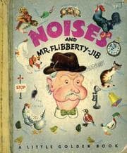 Tapa de Noises and Mr. Flibberty-Jib