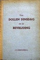 Tapa de Van dollen dinsdag tot de bevrijding