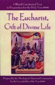 Tapa de The Eucharist, gift of divine life