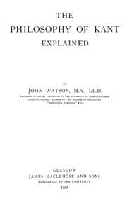 Tapa de The philosophy of Kant explained