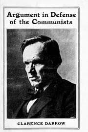 Tapa de Argument of Clarence Darrow in the case of the Communist labor party in the Criminal Court, Chicago