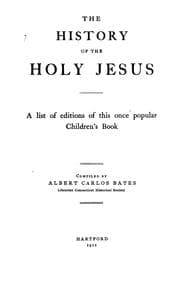 Tapa de The history of the Holy Jesus