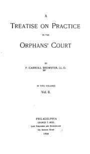 Tapa de A treatise on practice in the orphans' court