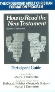 Tapa de How to Read the New Testament  Partisipant Guide