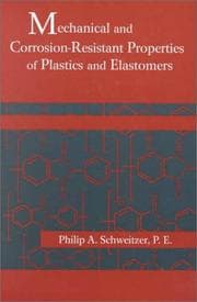 Tapa de Mechanical and Corrosion-Resistant Properties of Plastics and Elastomers (Corrosion Technology)