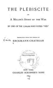Tapa de The plébiscite, or, A miller's story of the war