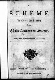 Tapa de A scheme to drive the French out of all the continent of America