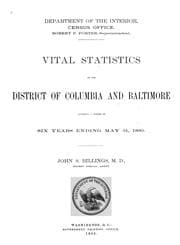 Tapa de Vital statistics of the District of Columbia and Baltimore covering a period of six years ending May 31, 1890