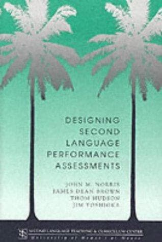 Tapa de Designing second language performance assessments