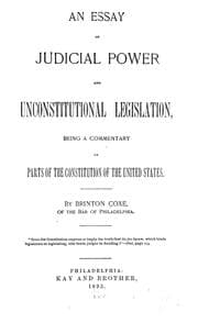 Tapa de An essay on judicial power and unconstitutional legislation, being a commentary on parts of the Constitution of the United States