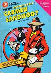 Tapa de Where in America's past is Carmen Sandiego?