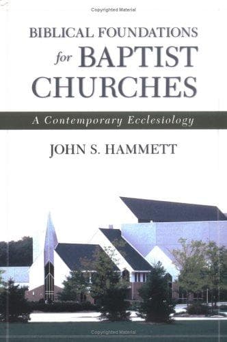 Tapa de Biblical foundations for Baptist churches