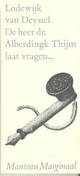 Tapa de De heer dr. Alberdingk Thijm laat vragen ..