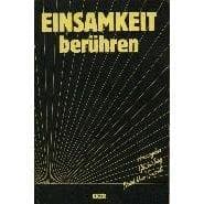 Tapa de Einsamkeit berühren
