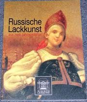 Tapa de Russische Lackkunst aus zwei Jahrhunderten