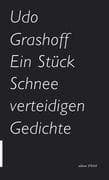 Tapa de Ein Stück Schnee verteidigen Gedichte