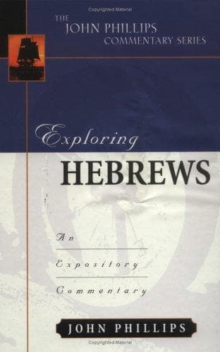 Tapa de Exploring Hebrews (John Phillips Commentary Series) (John Phillips Commentary Series, The)