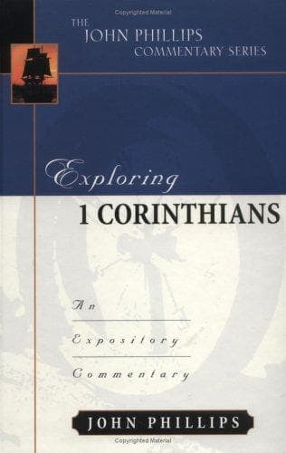 Tapa de Exploring 1 Corinthians (John Phillips Commentary Series) (John Phillips Commentary Series, The)