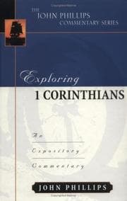 Tapa de Exploring 1 Corinthians (John Phillips Commentary Series) (John Phillips Commentary Series, The)