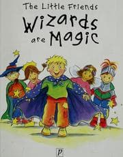 Tapa de Wizards Are Magic (The Little Friends)
