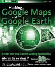 Tapa de Hacking Google Maps and Google Earth