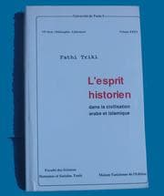 Tapa de L' esprit historien dans la civilisation arabe et islamique