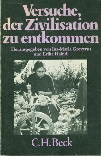Tapa de Versuche, der Zivilisation zu entkommen