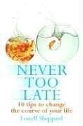 Tapa de Never Too Late
