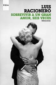 Tapa de Sobrevivir a una gran amor, seis veces