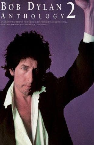 Tapa de Bob Dylan Anthology 2 (Bob Dylan Anthology)