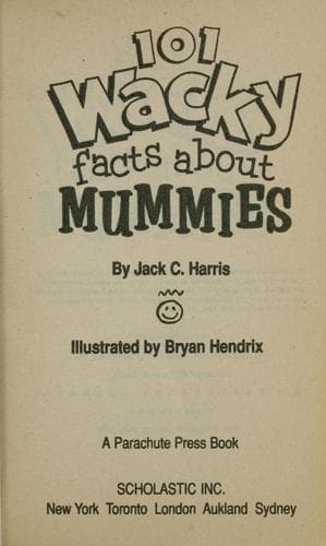 Tapa de 101 Wacky Facts About Mummies