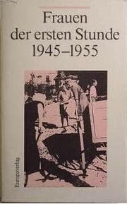 Tapa de Frauen der ersten Stunde, 1945-1955