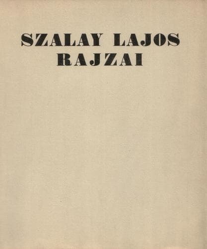 Tapa de Szalay Lajos rajzai