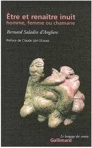 Tapa de Être et renaître inuit, homme, femme ou chamane